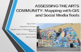 Assessing the Arts Community: Mapping with GIS and Social …€¦ · Facebook and Web page for promotion of Philadelphia mural art locations and programs • Creation of spatial