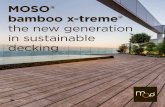 MOSO® bamboo x-treme® - GreenGrid Roofs€¦ · Moso bamboo is one of the fastest growing plants on earth. The bamboo stems grow from an underground root system and after 5 years