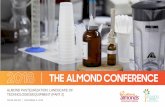 ALMOND PASTEURIZATION: LANDSCAPE OF TECHNOLOGIES… · Landscape of Technologies Almond Conference 2018 Presented by Paul Favia –Crystal Process Equipment. Pasteurization…. Safety