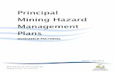 Principal Mining Hazard Management Plans - Guidance Material€¦ · principal mining hazard; and (2) be set out and expressed in a way that is readily accessible and comprehensible