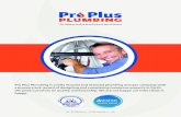 Pro Plus Plumbing - Company Brochure amended copy€¦ · Pro Plus Plumbing is a family owned and operated business located in Wangara Perth. Pro Plus Plumbing aim to deliver the