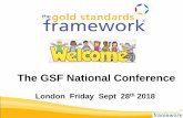 The GSF National Conference - The Gold Standards Framework T… · GSF Accredited teams are Frontrunners leading the way in end of life care •Care Homes –716 accredited –252