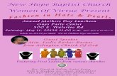 New 3Toye Baytíst Church Women Of Virtue 'Present Fashion in Hats … · 2019-07-02 · Fashion in Hats & Pearls Annual Mothers Day Luncheon Guys Party Center 500 E. Waterloo Rd.