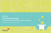 IMPACT BRIEF It’s a Money Thing · PDF file Best Practices for It’s a Money Thing were gathered through talking with credit unions that were actively using the program: > Integrate