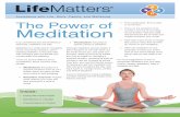 The Power of Meditation - CSU, Chico · The Power of . Meditation. Inside: u. Coping with Cranky People. u. Staycationing on a Budget. u. Financial Basics for Children. Source: The