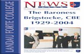 The Landau Forte College Newsletter Summer 2004 The ... · developments planned; BTEC First Diploma courses will be studied by approximately 50 students in Year 10 in the areas of