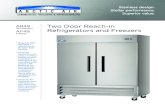 Refrigerator Refrigerators and FreezersFreezer Two Door Reach-in Refrigerators and Freezers Stainless design. Stellar performance. Superior value. • Exterior cabinet construction