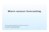 Warm season forecasting - University Of Illinoissnesbitt/ATMS505/stuff/09... · 2010-01-05 · • Height where rising parcel just becomes saturated (condensation starts) when heated