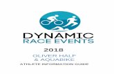OLIVER HALF & AQUABIKE - Dynamic Race Events … · Iron Triathlon and 2nd annual Aquabike races. In 2003 planning began on what was to become the Oliver Half with a goal of bringing