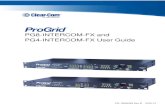PG8-INTERCOM-FX and PG4-INTERCOM-FX User Guide · The PG8/PG4-INTERCOM-FX is designed for rack mounted applications. The front panel of the device is equipped with LEDs that allow
