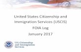 United States Citizenship and Immigration Services (USCIS ... · Pomes, Nancy 1 01/11/2017 01/12/2017 withheld pursuant to (b)(6) COW2017000036 Holt, Shauna 1 01/12/2017 01/13/2017