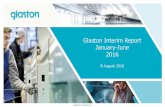 Glaston Interim Report January-June 2016Glaston Interim Report January-June 2016 9 August 2016 Glaston Corporation. Q2 in brief • Markets contunied to be challenging. • Orders