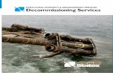 STRUCTURAL INTEGRITY & ABANDONMENT SERVICES ...oilstates.com/.../OilStatesDecommissioningServices.pdf · STRUCTURAL INTEGRITY & ABANDONMENT SERVICES Decommissioning produce a clean,