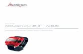 User Guide ActiGraph wGT3X-BT + ActiLife · 3 02182020 .200.6003 Revision 5 actigraphcorp.com wGT3X-BT ActiLife software (version 6.13.3 or higher) Triangle Tool Heart Rate Monitor