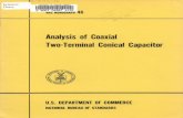 Analysis of Coaxial Two-Terminal Conical Capacitor/67531... · Analysis of Coaxial Two-Terminal Conical Capacitor M. C. Selby ... Introduction Adjustable two-terminal capacitors of
