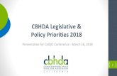 CBHDA Legislative & Policy Priorities 2018 · 2020-01-02 · CBHDA Legislative & Policy Priorities 2018 Presentation for CalQIC Conference - March 16, 2018. 1