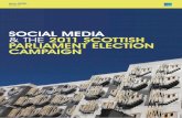 SOCIAL MEDIA & THE 2011 SCOTTISH PARLIAMENT ELECTION … · Social listening works by trawling the internet every day, through blogs, social networking sites, forums and news sites,