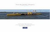 The BLUETEC Project...Floating tidal energy platform prepares to double capacity Hoofddorp, 12 October 2015 - The BlueTEC Texel Tidal partnership is proud to announce that the first