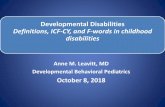 Developmental Disabilities Definitions, ICF-CY, and F ...depts.washington.edu/lend/pdfs/10-8-18_Seminar_Slides.pdf · 10/8/2018  · ICF-CY •International Classification of Functioning,