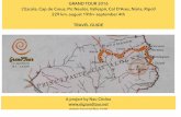 GRAND TOUR 2016 L’Escala, Cap de Creus, Pic Neulòs ... · GRAND TOUR 2016 L’Escala, Cap de Creus, Pic Neulòs, Vallespir, Col D’Ares, Núria, Ripoll 229 km. august 19th> september