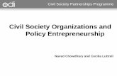 Civil Society Organizations and Policy Entrepreneurship · 8. „Room for manoeuvre‟, Clay & Schaffer 9. „Street level bureaucrats‟, Lipsky 10. Policy as social experiments,