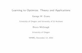 Learning to Optimize: Theory and Applications · Learning to Optimize in an LQ set-up • We now specialize the dynamic programming set-up to be the standard linear-quadratic set-up,