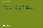 Data sharing code of practice resources...3. What do we mean by ‘data sharing’? 9 ‘Systematic’ data sharing 9 Ad hoc or ‘one off’ data sharing 10 Sharing with a data processor