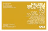 MAN SS14 COLLECTION NEWSLETTER N°42 23RD JUNE TO … · newsletter n°42 23rd june to 26th july goa corporation via sciesa 22 20135 milano tel. +39. 02.54122449 fax +39. 02.54122601