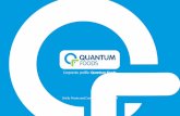 Corporate profile: Quantum Foodsquantumfoods.co.za/wp-content/uploads/2014/08/Unbundling... · 2019-06-05 · Quantum Foods is a diversified and integrated feeds and poultry business