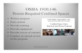 PWD ConfinedSpaceRequirements · OSHA 1910.146 Permit-Required Confined Spaces • Written program • Entry permit • Provide training • Provide equipment • Provide rescue of