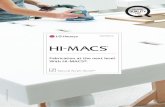 Fabrication at the next level. With HI-MACS®. · HI-MACS® benefits from the high-tech infrastructure and development-experience of LG Group who regularly bring stunning innovations