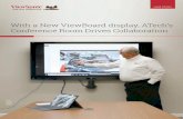 With a New ViewBoard display, ATech’s Conference Room ...€¦ · LCD monitors, smart touchscreen displays, projectors for business and education, interactive flat-panel displays,