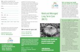 Medicaid Managed Long Term Care (MLTC) - AgeWell New York€¦ · AgeWell New York is a New York State authorized Managed Long Term Care (MLTC) Plan. Our goal is to help people with