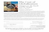 The Cost of Globalization - University of Arizona · Globalization Dangers to the Earth and Its People Julian E. Kunnie $35 softcover (6 ¥ 9) ISBN 978-0-7864-9608-2 Photos, appendices,
