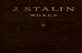 J.V. Stalin. Collected Works. 1-13 volumes. English edition.ciml.250x.com/archive/stalin/english/stalinworks_06.pdf · 2012-03-09 · I am convinced—Comrade Stalin said in conclusion—