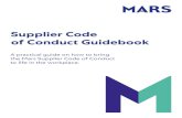 Supplier Code of Conduct Guidebook · The Guidebook is designed to serve as a resource tool for suppliers to: • Evaluate the policies and procedures they have in place. • Identify