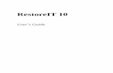 RestoreIT 10 - TotalRecovery2. Click File Restore to restore specific files in the restoration point. Or click to do a complete system restore. Tip If you choose to restore the C Drive