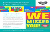 Manchester’s Business MANCHESTER BID Improvement District · welcoming branding and window dressings. The team will be in touch to outline all the ways you can take part. City Centre