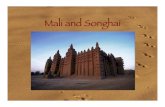 Mali and Songhai - Mr. Kriermrkrier.info/sites/default/files/africa/africa_mali.pdf · • Under Muslim kings, Songhai became the greatest trade empire of West Africa by the late
