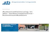 Automatisierung in der Unternehmenskommunikation · 2020-06-18 · Marketing-Kommunikation, wo Automatisierung und KI bereits eingesetzt werden und . 7 ZHAW Angewandte Linguistik