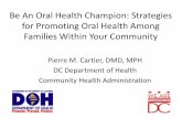 Integrating Oral Health into WIC Programming...2 US Centers for Disease Control and Prevention, Oral Health Program, Strategic Plan for 2011-2014. 3 US Centers for Disease Control