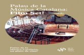 Palau de la Música Catalana: Film Set! · 2019-02-07 · musicals de petit format, conferències, presentacions, projeccions, taules rodones, rodes de premsa, reunions de treball,