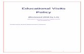 Educational Visits Policy · 2019-11-22 · Educational Visit Co-ordinators (EVCs) should ensure group leaders follow the policy. School Improvement Liverpool will help EVCs by providing