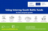 Using Interreg South Baltic funds · Using Interreg South Baltic funds for blue and green growth 14.03.2017 Rostock Alexander Schwock, Contact-Point Mecklenburg-Vorpommern