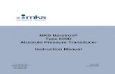 629D Baratron® Heated Absolute Capacitance Manometer Manual€¦ · Instruction Manual. MKS Baratron Absolute Pressure Transducer ® Type 629D . 2 Technology Drive Andover, MA, USA
