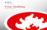 Fire Safety - Leading UK Awarding Organisation...in fire safety, learning how fires are caused, the risks associated with fire, principles of fire safety management at work, the role