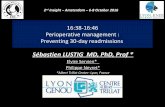 Sébastien LUSTIG MD, PhD, Proforthopedie-lyon.fr/wp-content/uploads/2016/12/30... · Perioperative management : Preventing 30-day readmissions Sébastien LUSTIG MD, PhD, Prof * Elvire