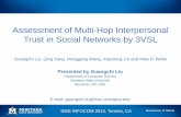 Assessment of Multi-Hop Interpersonal Trust in Social Networks … · 2015-03-27 · Assessment of Multi-Hop Interpersonal Trust in Social Networks by 3VSL Guangchi Liu, Qing Yang,