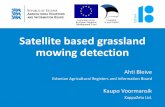 Satellite based grassland mowing detection€¦ · •3 experiments with radar data: 2011, 2013 and 2015, using TerraSAR-X, RADARSAT-2, COSMO SkyMED and Sentinel-1. •2 experiments