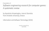 Presentation of Software engineering research for computer ...dascalus/slides_JIANING.pdf · Presentation of Software engineering research for computer games: A systematic review